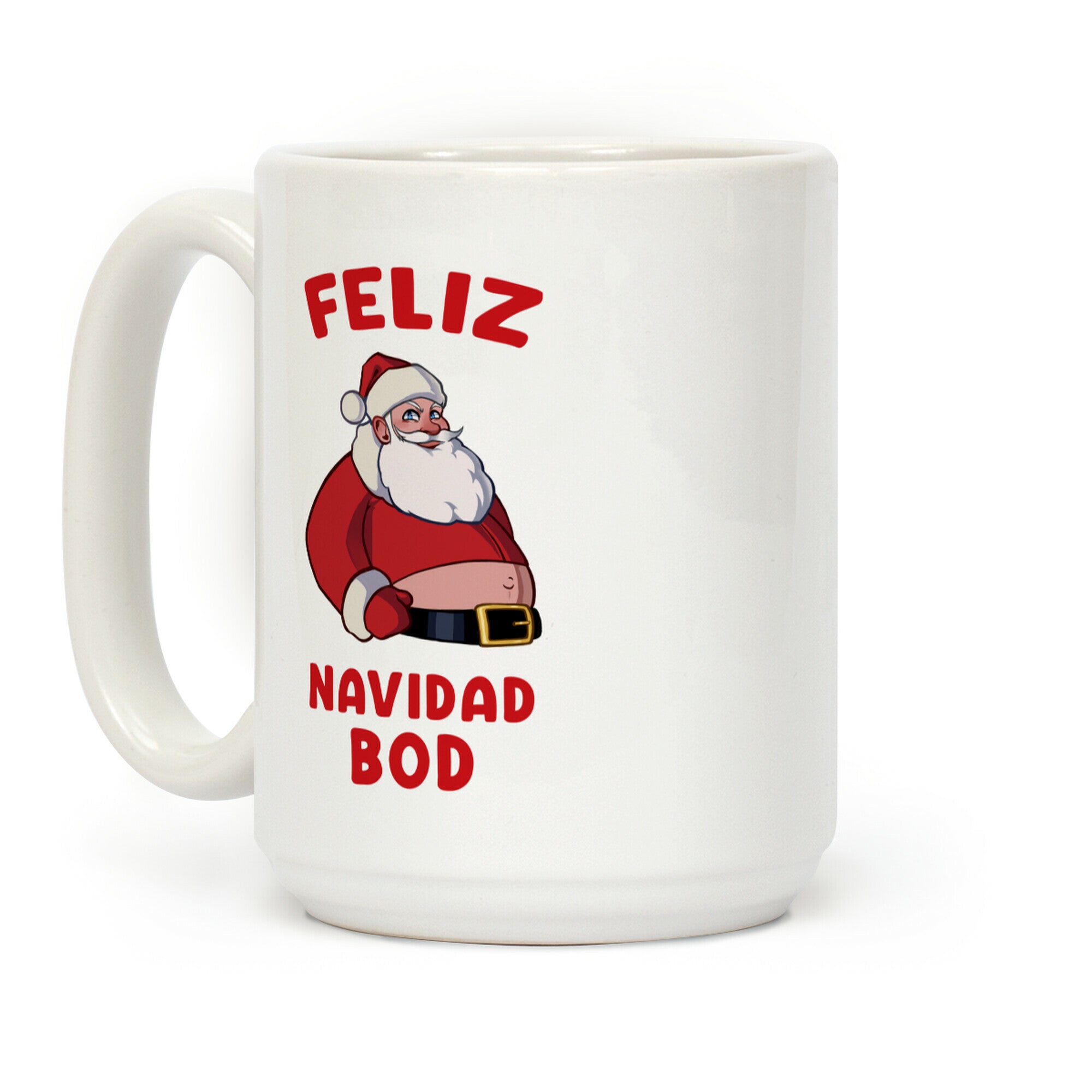 Feliz Navidad Bod Coffee Mug